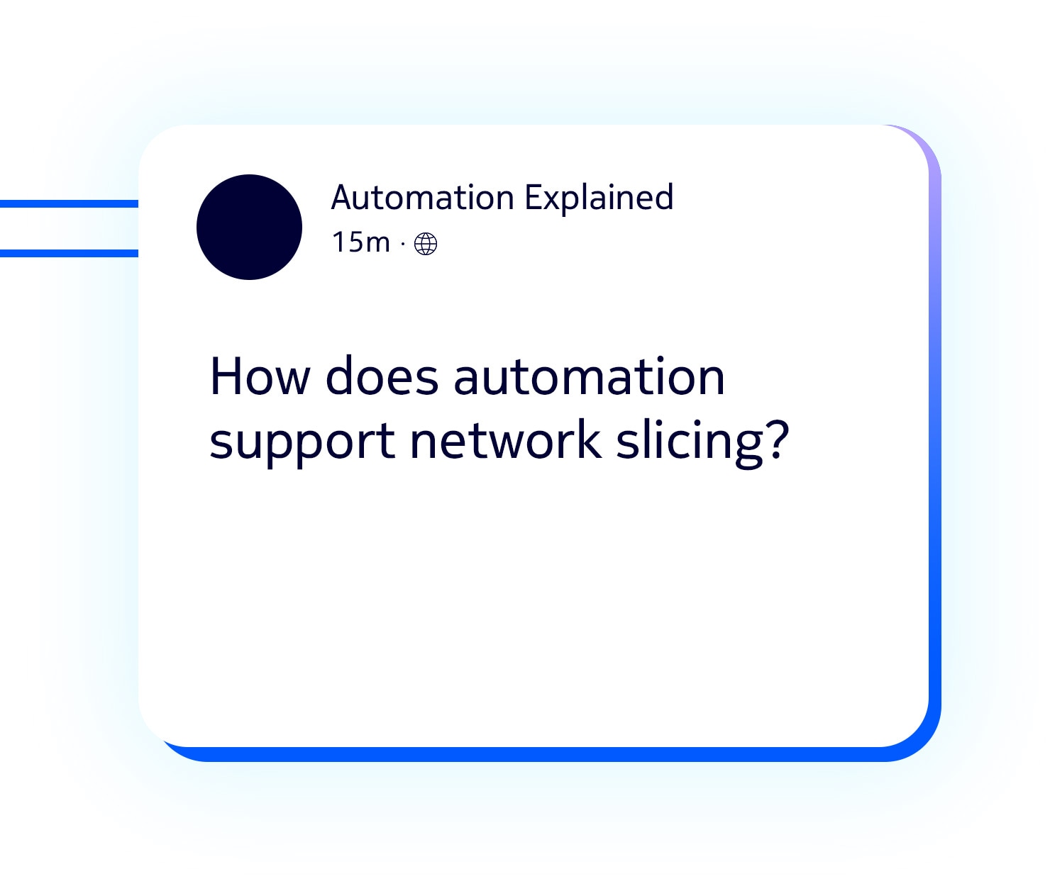 how does automation support network slicing