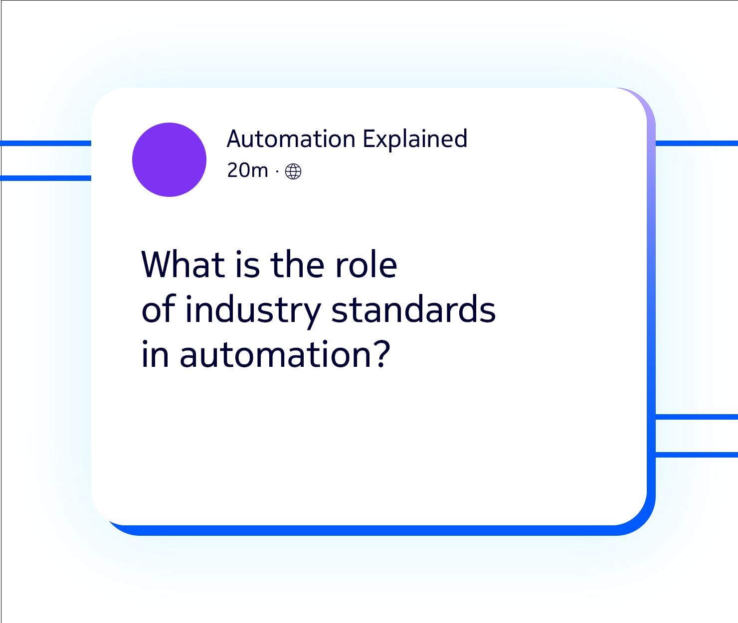 what is the role of standards in automation