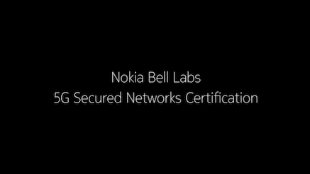 Nokia Bell labs 5G Secured Networks Certification