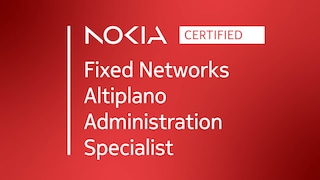 Certified Fixed Networks Altiplano Administration Specialist